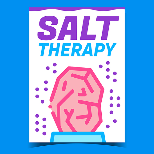 Salt Therapy Creative Promotional Poster Vector. Salt Rock Body Care Therapeutical Mineral Advertising Banner. Healthcare Natural Ingredient Concept Template Style Color Illustration