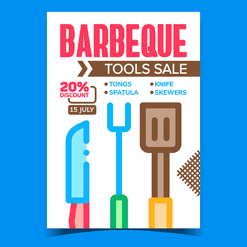 Barbeque Tools Sale Creative Promo Poster Vector. Tongs And Spatula, Knife And Skewers Bbq Tools Discount Marketing Advertising Banner. Kitchen Utensil Concept Template Style Color Illustration