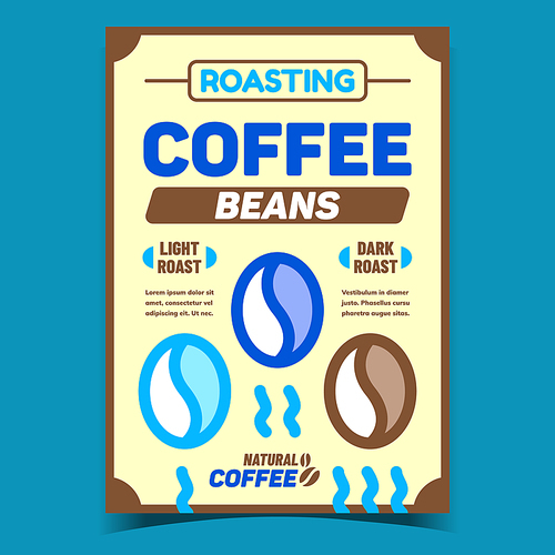 Roasting Coffee Beans Advertising Banner Vector. Light And Dark Roast Natural Coffee Creative Promotional Poster. Energy Morning Drink Ingredient Concept Template Style Color Illustration