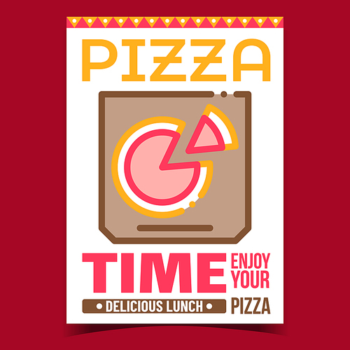 Pizza Food Box Creative Promotion Poster Vector. Delicious Lunch Time, Pizza In Box On Advertising Banner. Italian Pizzeria Tasty Snack Meal Concept Template Style Color Illustration