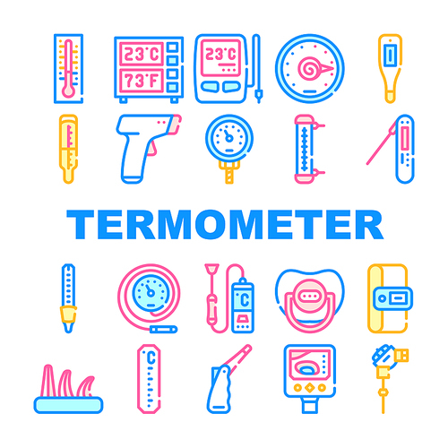 Thermometer Device Collection Icons Set Vector. Digital And Electronic Thermometer, Window And Kitchen Gadget, Pyrometer And Fermometer Measuring Tool Concept Linear Pictograms. Contour Illustrations