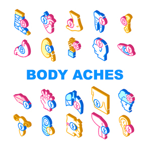 Body Aches Problem Collection Icons Set Vector. Heart And Teeth, Bone And Eye, Chest And Uterus, Leg And Fingers Sharp And Unknown Pain Isometric Sign Color Illustrations