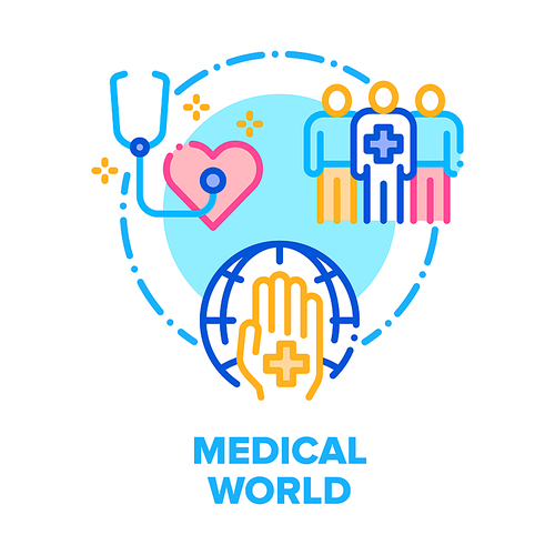 Medical World Vector Icon Concept. Medical Worldwide Healthcare And Clinic Support, Pandemic And Safe Patient, Health Examination And Disease Professional Treatment Color Illustration