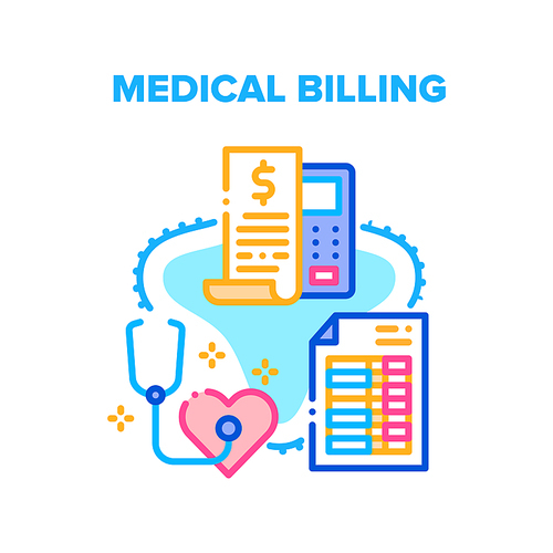 Medical Billing And Insurance Vector Icon Concept. Doctor Examination And Treatment Rate Calculating And Invoicing Medical Billing. Hospital Service Counting Sum And Payment Color Illustration