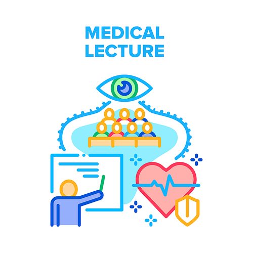 Medical Lecture Vector Icon Concept. Lecturer Professor Reading Educational Medical Lecture In University For Students Future Doctor. Teacher At Conference Meeting Color Illustration