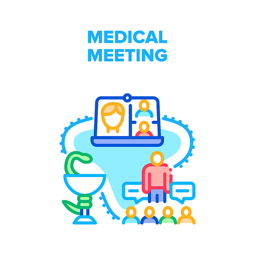 Medical Meeting Vector Icon Concept. Medical Meeting And Online Video Call Conference Council On Digital Laptop. Doctor Discussing With Patient And Consulting Internet Application Color Illustration