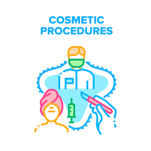 Cosmetic Beauty Procedures Vector Icon Concept. Cosmetic Beauty Procedures And Medical Surgery Operation Make Doctor For Patient. Spa Salon Or Medicine Clinic Treatment Color Illustration