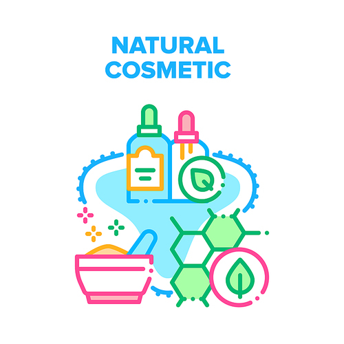 Natural Cosmetic Vector Icon Concept. Essential Oil And Powder Natural Cosmetic, Nature Ingredients For Prepare Skincare And Beauty Accessories For Makeup. Liquid For Skin Care Color Illustration