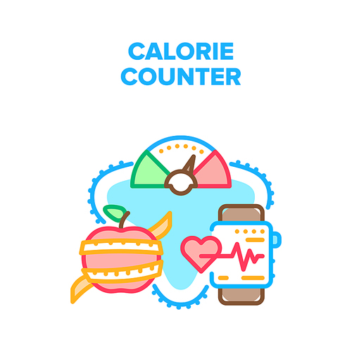 Calorie Counter Vector Icon Concept. Calorie Counter Application For Eating Healthy Dieting Food Products. Fitness Smartwatch For Monitoring Heart Beat And Health Color Illustration