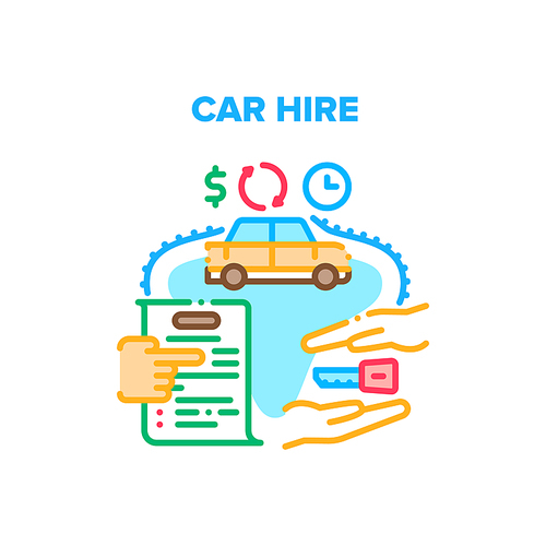 Car Hire Service Vector Icon Concept. Car Hire Service Agency Signing Agreement For Hiring Transport And Client Getting Key. Driver Drive Rental Vehicle, Automobile Rent Or Leasing Color Illustration