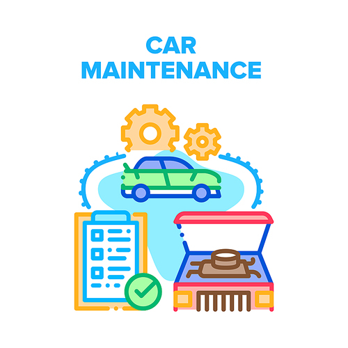 Car Maintenance Vector Icon Concept. Car Maintenance Service For Repair Engine Or Body. Transport Mechanical Occupation, Checklist Of Vehicle Condition Or Fix Work Color Illustration