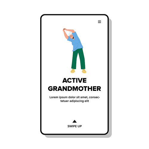 Active Grandmother Making Physical Jerks Vector. Old Woman Pensioner Make Active Fit, Healthy Exercise. Character Training Activity Sport, Energy Time Web Flat Cartoon Illustration