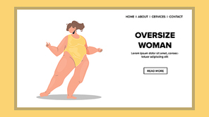 Oversize Woman Fashion Model In Swimwear Vector. Oversize Woman Standing And Posing In Swimsuit. Plus Size Character Lady In Luxury Clothes Have Funny Happy Time Web Flat Cartoon Illustration