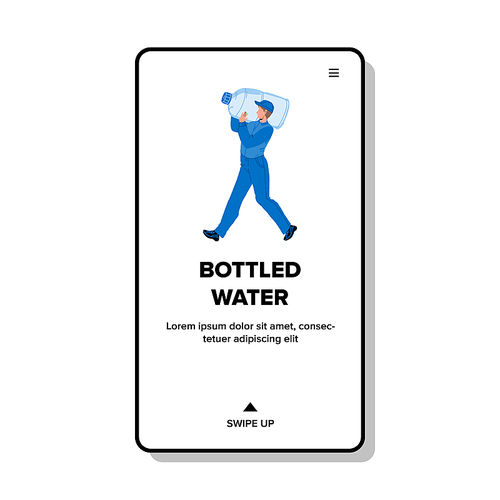 Bottled Water Carrying Man On Shoulder Vector. Purified Clean Water Delivering Young Boy. Delivery Service Worker Carry Bottle With Natural Aqua Liquid. Character Web Flat Cartoon Illustration