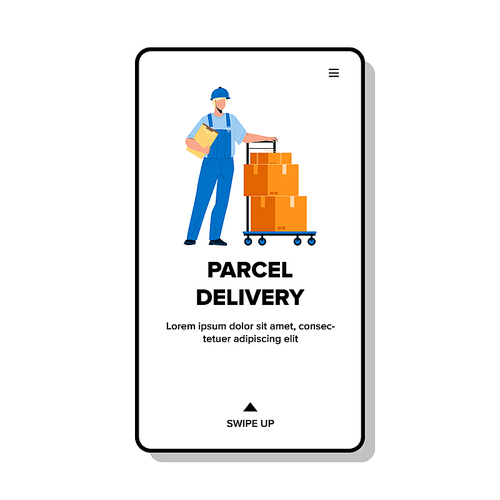 Parcel Delivery Man Logistic Service Worker Vector. Courier Parcel Delivery To Client. Character Shipping And Carrying Carton Boxes On Cart, Packages Transportation Web Flat Cartoon Illustration