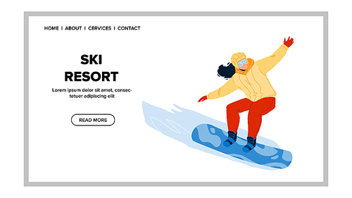 Ski Resort And Sport Activity On Mountain Vector. Young Woman Snowboarder Snowboarding On Snow Hill Ski Resort. Character Sportswoman Extreme Lifestyle Web Flat Cartoon Illustration
