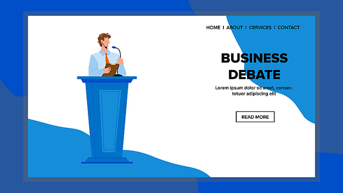 Business Debate On Convention Or Conference Vector. Man Speaker Have Speech And Business Debate On Meeting. Character Businessman Stay At Tribune And Speak In Microphone Web Flat Cartoon Illustration