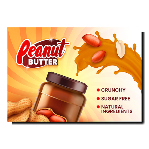 Peanut Butter Food Creative Promo Poster Vector. Peanut Butter Blank Jar, Nut Organic Ingredient And Splash On Advertise Banner. Natural Ingredient Delicious Product Style Concept Layout Illustration