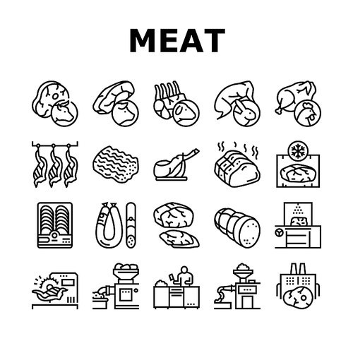 Meat Factory Product Collection Icons Set Vector. Beef And Pork, Chicken And Rabbit Meat, Smoked And Dried Sausage And Ham Manufacturing Black Contour Illustrations