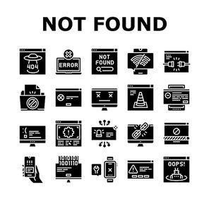 Not Found Web Page Collection Icons Set Vector. 404 Error And Not Found Internet Site, Lost Wire And Wireless Wifi Connection Glyph Pictograms Black Illustrations