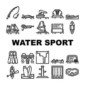 Water Sports Active Occupation Icons Set Vector. Kayak And Sap Board, Freediving Pool And Swimming, Volleyball And Basketball Water Sports, Fishing And Spearfishing Contour Illustrations