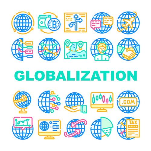 Globalization Worldwide Business Icons Set Vector. Internet Marketing And Trade Market, Digitalization And Analytics Globalization, International Finance Currency Line. Color Illustrations