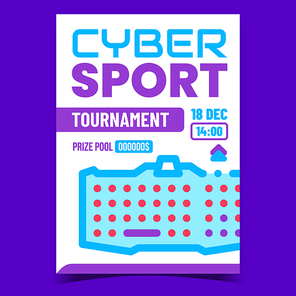 Cyber Sport Tournament Promotion Banner Vector. Cyber Sportive Competition, Gamer Playing Keyboard Computer Component On Advertising Poster. Concept Template Style Color Illustration