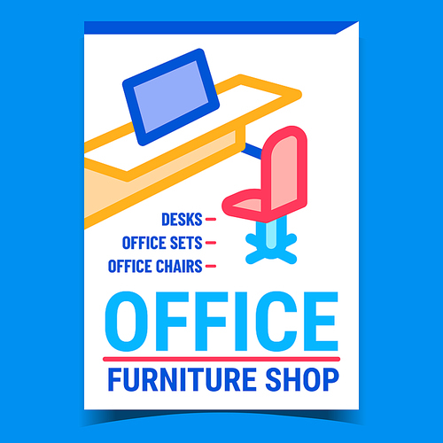 Office Furniture Shop Promotional Poster Vector. Store Selling Desk And Table, Office Set And Chair Advertising Banner. Market Commerce Business Concept Template Style Color Illustration