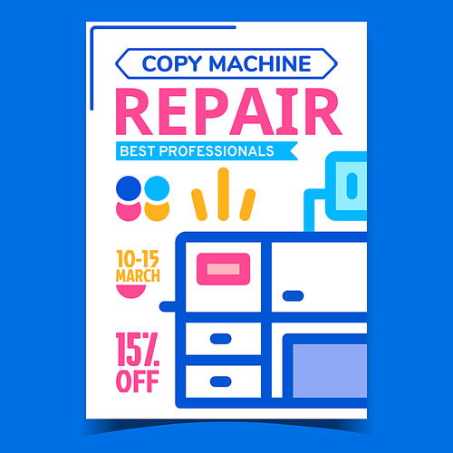 Copy Machine Repair Advertising Banner Vector. Electronic Copy Machine Fixing Center Service Creative Promotional Poster. Photocopier Device Concept Template Style Color Illustration
