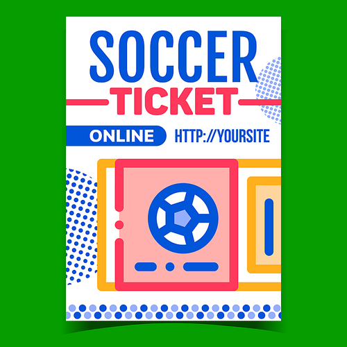 soccer ticket online purchase promo banner vector. football game internet buy ticket creative advertising poster. sport match event  price concept template style color illustration
