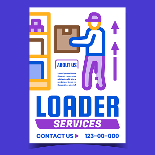 Loader Services Creative Promotion Banner Vector. Loader Worker Loading Cardboard Box On Warehouse Shelf Advertising Poster. Carrying Occupation Concept Template Style Color Illustration