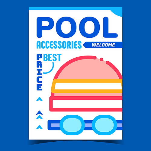 Pool Accessories Shop Creative Promo Poster Vector. Pool Devices And Clothes Store, Hat And Mask Glasses On Advertising Banner. Swimming Wear Concept Template Style Color Illustration