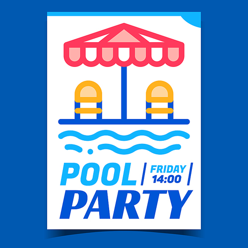 Pool Party Creative Promotional Banner Vector. Sun Lounger Chairs And Umbrella Furniture Near Waterpool For Celebrate Party Advertising Poster. Concept Template Style Color Illustration