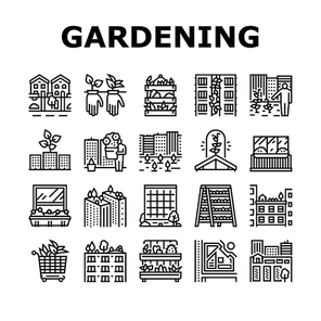 Urban Gardening Eco Collection Icons Set Vector. City Gardening On Roof And Garden, Growing Plant On Building Wall And Window Sill Flower Black Contour Illustrations