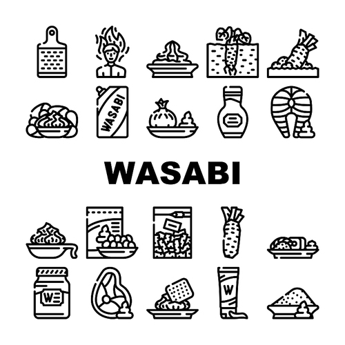 Wasabi Japanese Spice Collection Icons Set Vector. Sushi And Snack With Wasabi, Meat And Fish With Asian Flavoring, Tube And Bottle Package Contour Illustrations