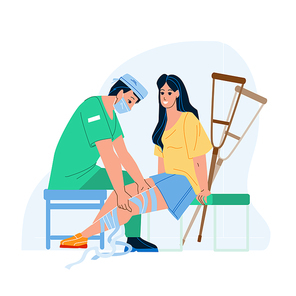 In Traumatology Patient Treatment Trauma Vector. Traumatologist Doctor Treat Woman With Broken Leg In Traumatology Hospital Cabinet And Applying Elastic Bandage. Characters Flat Cartoon Illustration