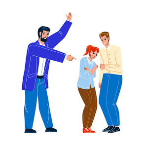 Boss Aggression And Negative In Office Vector. Man Aggressive Screaming At Employees Boy And Girl At Work, Boss Aggression And Conflict With Team. Characters Flat Cartoon Illustration