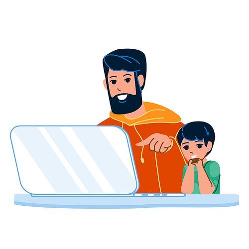 Kid Boy And Father Using Laptop Together Vector. Daddy And Son Child Watching Movie Or Playing Video Game On Laptop. Characters Family Playful And Recreational Time Flat Cartoon Illustration
