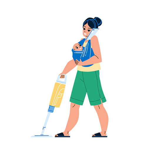 Busy Mother Housekeeping And Communicate Vector. Young Busy Mother Holding Toddler Baby, Cleaning Floor With Vacuum Cleaner And Talking On Mobile Phone. Character Flat Cartoon Illustration