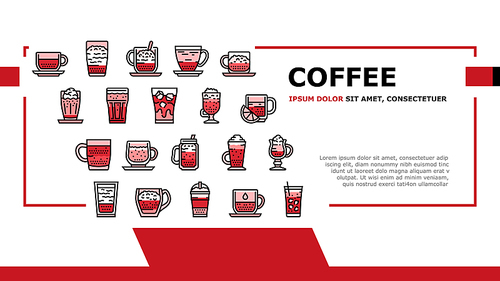 Coffee Types Energy Morning Drink Landing Web Page Header Banner Template Vector. Espresso And Cappuccino, Macchiato And Latte, Americano And Chocolate Coffee Types Illustration