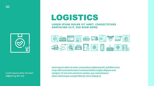 Logistics Service Landing Web Page Header Banner Template Vector. Logistics Warehouse And Conveyor, Ship And Truck, Loader And Delivery Drone, Phone App Tracking Illustration