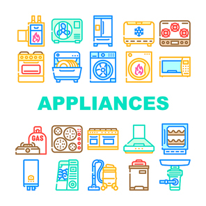 Appliances Domestic Technology Icons Set Vector. Refrigerator And Freezer Kitchen Appliance, Oven And Stove, Washer And Dryer Electronic Household Equipment Line. Color Illustrations