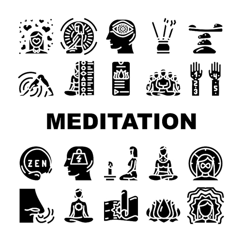 Meditation Wellness Occupation Icons Set Vector. Group And Mantra Spiritual Meditation, Aroma Therapy And Progressive Relaxation, Harmony Zen And Healthcare Breath Glyph Pictograms Black Illustrations