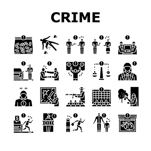 Crime Bandit Illegal Actions Icons Set Vector. Criminal Attempt And Conspiracy, Traffic Offense Sharing Intimate Images Without Consent, Sex Crime And Kidnapping Glyph Pictograms Black Illustrations