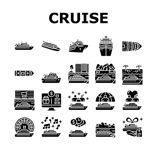 Cruise Ship Vacation Enjoyment Icons Set Vector. Cruise Casino And Music Themed, Transport For Voyage On River And In Ocean, Tropical And Caribbean Marine Trip Glyph Pictograms Black Illustrations