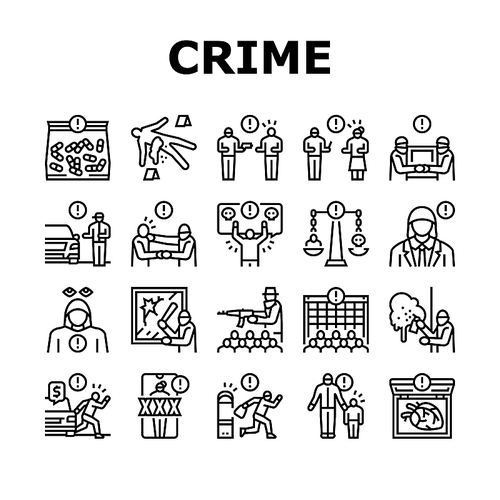 Crime Bandit Illegal Actions Icons Set Vector. Criminal Attempt And Conspiracy, Traffic Offense And Sharing Intimate Images Without Consent, Sex Crime And Kidnapping Black Contour Illustrations