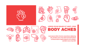 Body Aches Problem Landing Web Page Header Banner Template Vector. Heart And Teeth, Bone And Eye, Chest And Uterus, Leg And Fingers Sharp And Unknown Pain Illustration