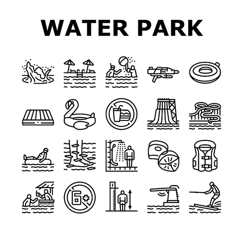 Water Park Attraction And Pool Icons Set Vector. Water Park Restaurant And Bar, Inflatable Swim Vest And Lifebuoy, Trampoline And Mattress. Swimming And Enjoying Time Black Contour Illustrations