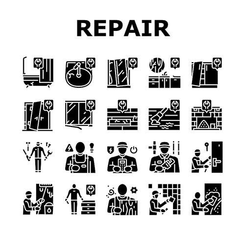 Repair Furniture And Building Icons Set Vector. Repair Door And Bath, Repairing Kitchen Worktop Fireplace, Locksmith Carpenter, Electrician Plasterer Worker Builder Glyph Pictograms Black Illustration