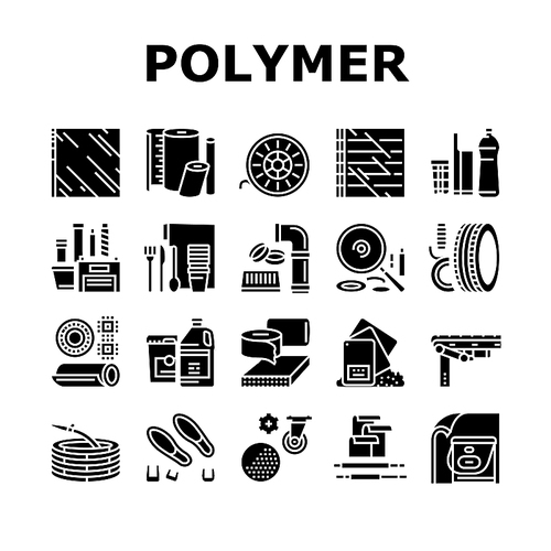 Polymer Material Industry Goods Icons Set Vector. Conveyor Belt And Garden Hose, Wheel And Bottle, Polyester Resin Bag And Container Polymer Industrial Production Glyph Pictograms Black Illustrations